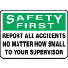 ACCUFORM SIGNS Safety First Report All to, in uae