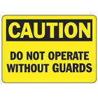 ACCUFORM SIGNS Do Not Operate Without Guards Sign