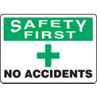 ACCUFORM SIGNS Safety First No Accidents Sign UAE
