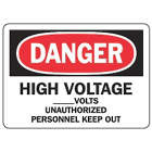 ACCUFORM SIGNS High Voltage Volts Unauthorized Per