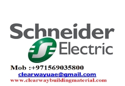 SCHNEIDER PRODUCTS DEALER IN MUSAFFAH , ABUDHABI ,UAE from CLEAR WAY BUILDING MATERIALS TRADING