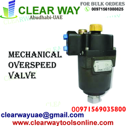 MECHANICAL OVER SPEED VALVE DEALER IN MUSSAFAH , ABUDHABI , UAE from CLEAR WAY BUILDING MATERIALS TRADING