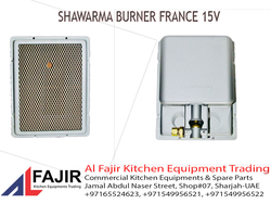 Shawarma Burner France Supplier In UAE/SHARJAH/OMAN from AL FAJIR KITCHEN EQUIPMENT TARDING 