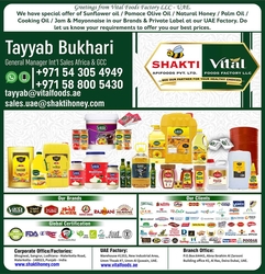  Cooking Oil, Palm Oil, Sunflower Oil, Pomace Olive Oil, Jam, Mayonnaise & Honey products - VFF LLC - UAE from SHAKTI GROUP INDIA / VITAL FOODS FACTORY UAE
