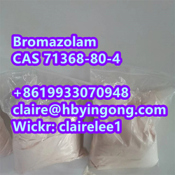 Factory Supply Bromazolam CAS 71368-80-4 