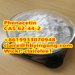 Fast And Safe Delivery Fenacetina Phenacetin CAS 62-44-2  from HEBEI YINGONG NEW MATERIAL TECHNOLOGY CO.,LTD.