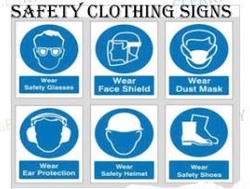 SAFETY CLOTHING SIGNS 