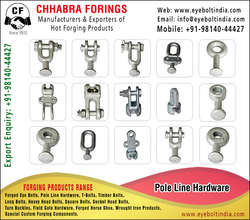 Pole Line Hardware manufacturers, Suppliers, Distributors, Stockist and exporters in India +91-98140-44427 https://www.eyeboltindia.com from CHHABRA FORGINGS