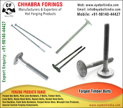Timber Bolts manufacturers, Suppliers, Distributors, Stockist and exporters in India +91-98140-44427 https://www.eyeboltindia.com from CHHABRA FORGINGS