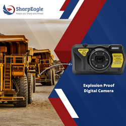 Explosion Proof Digital Camera from SHARPEAGLE TECHNOLOGY