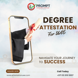 Degree Certificate Attestation from PROMPT ATTESTATION SERVICES