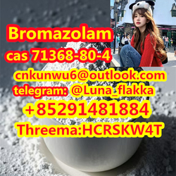 high quality Bromazolam cas 71368-80-4  in stock