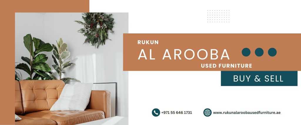 Rukun Al Arooba Used Furniture