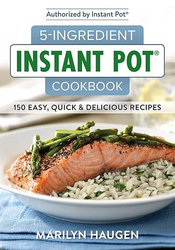 5-Ingredient Instant Pot Cookbook: 150 Easy, Quick and Delicious Meals  from SKANDA INTERNATIONAL FZ LLE