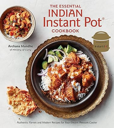 The Essential Indian Instant Pot Cookbook: Authentic Flavors and Modern Recipes for Your Electric Pressure Cooker  from SKANDA INTERNATIONAL FZ LLE