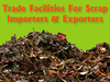 Avail Trade Finance Facilities for Scrap Importers ...