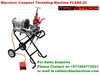 PIPE CUTTING AND THREADING EQUIPMENT
